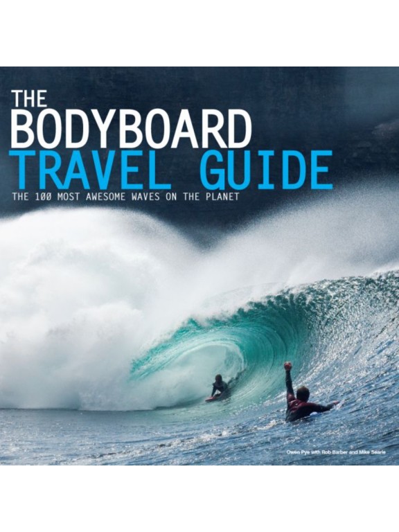 Livro The Bodyboard Travel Guide Livro The Bodyboard Travel Guide